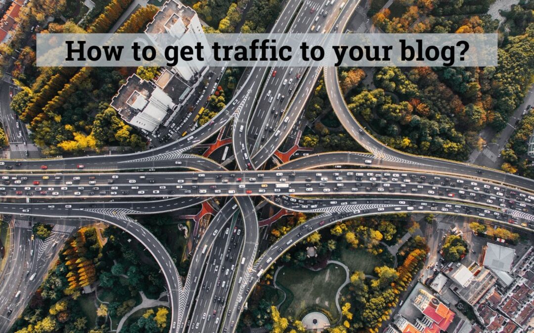 How-to-get-traffic-to-your-blog-min